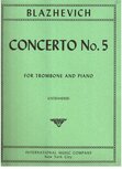 Vladislav Blazhevich: &quot;Trombone Concerto No. 5&quot;