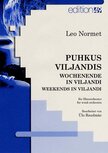 Leo Normet: "Puhkus Viljandis" (Weekends in Viljandi), arranged by &Uuml;lo Raudm&auml;e