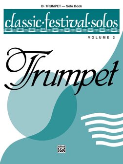 Classic Festival Solos for Trumpet, volume 2, SOLO BOOK