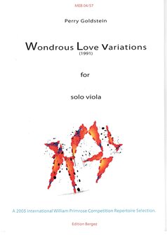 Perry Goldstein: &quot;Wondrous Love Variations&quot; for viola